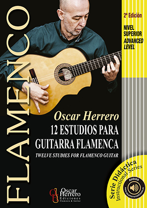 Oscar Herrero – 12 Estudios para Guitarra Flamenca + CD